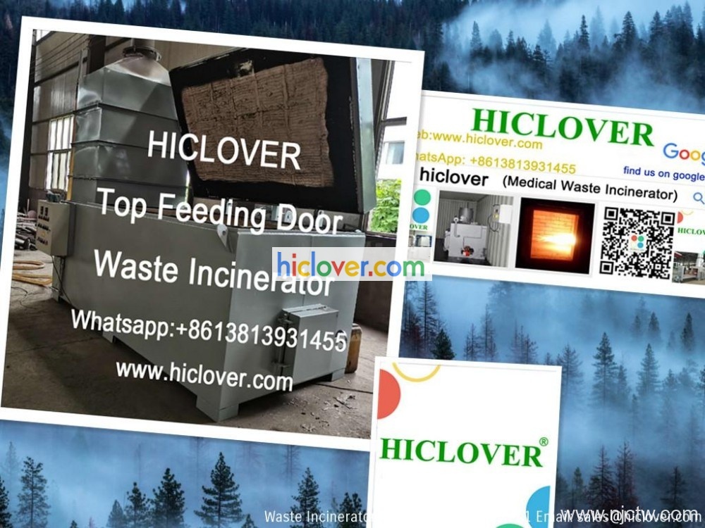 Top Feeding Door Solid Waste Incinerators HICLOVER