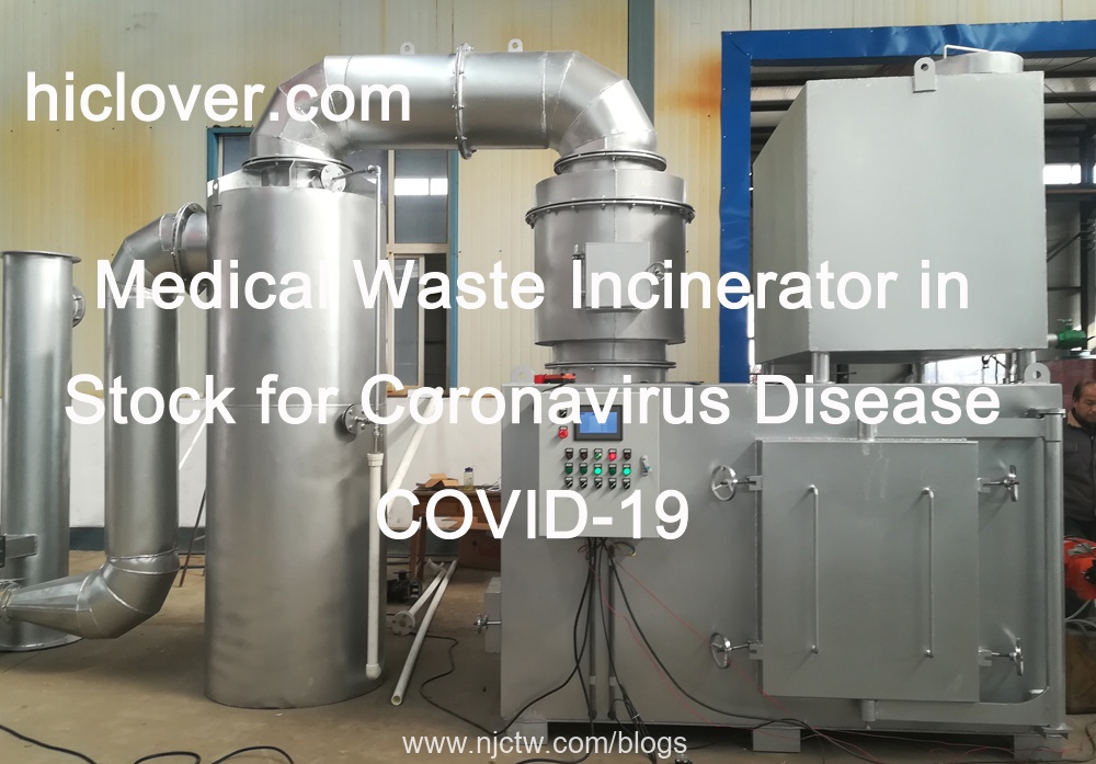 Medical Waste Incinerator in Stock for Coronavirus Disease COVID-19